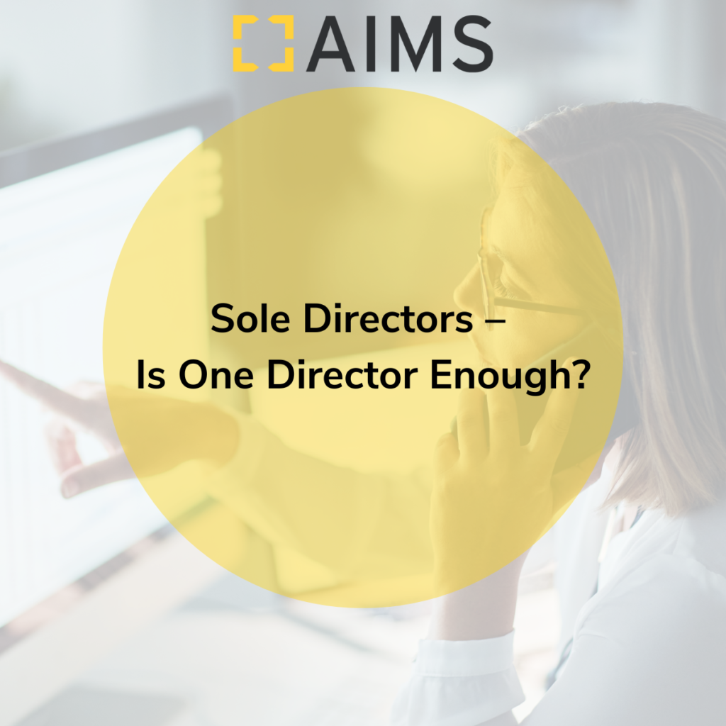 Sole Directors Is One Director Enough? AIMS Accountants for Business
