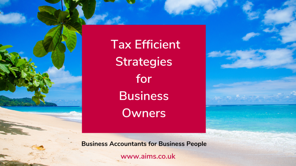tax efficient strategies for business owners